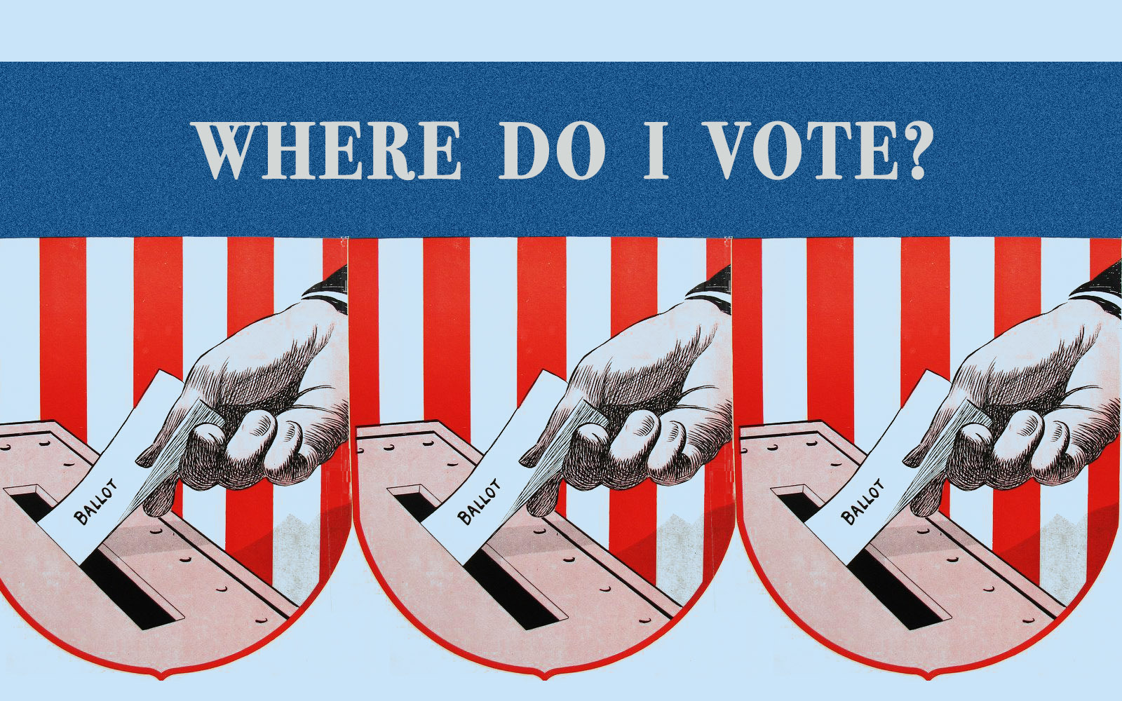 Where Do You Vote on Election Day? It’s Hard to Know. Here’s a Guide.